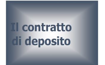 Il contratto di deposito 1